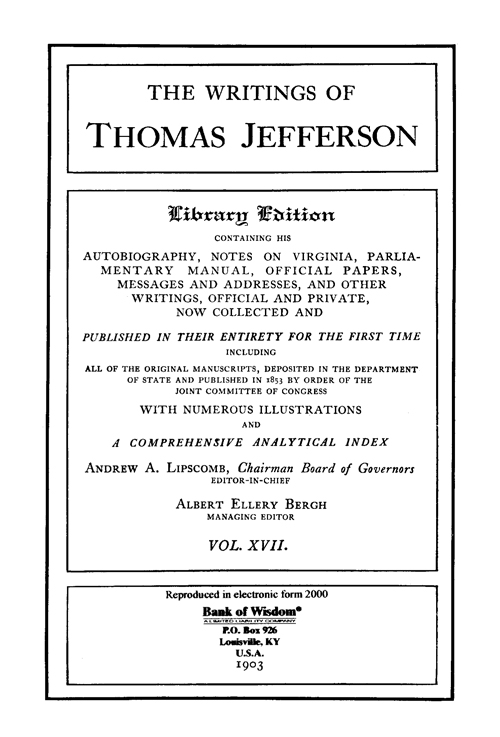 (image for) The Writings of Thomas Jefferson - Vol. 17 of 20 Vols.